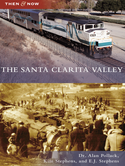 Title details for The Santa Clarita Valley by Kim Stephens - Available